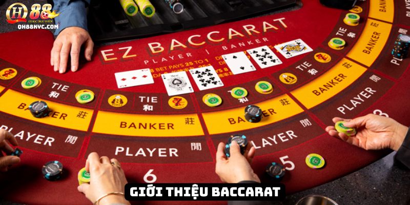 Tổng quan baccarat QH88