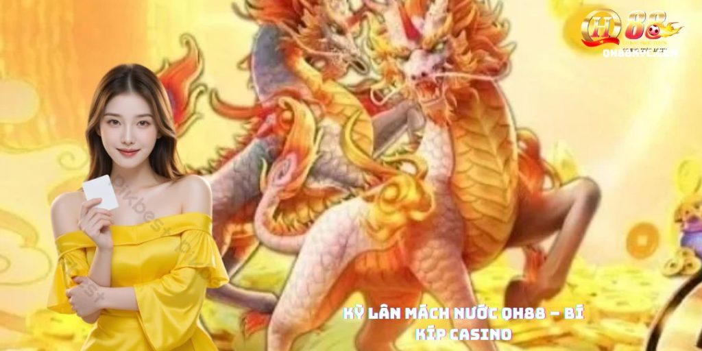 Kỳ lân mách nước QH88