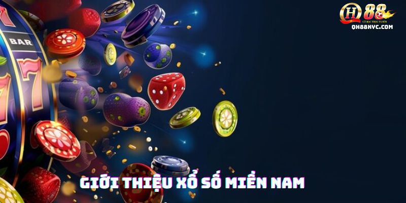 Tổng quan XỔ SỐ MIỀN NAM tại QH88